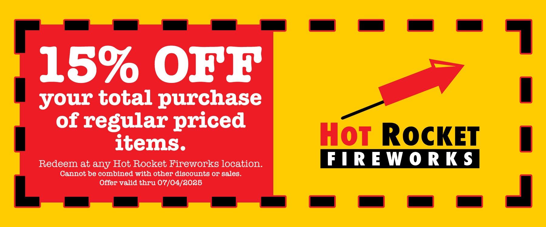 15% OFF your total purchase of regular priced items. 15% OFF your total purchase of regular priced items.